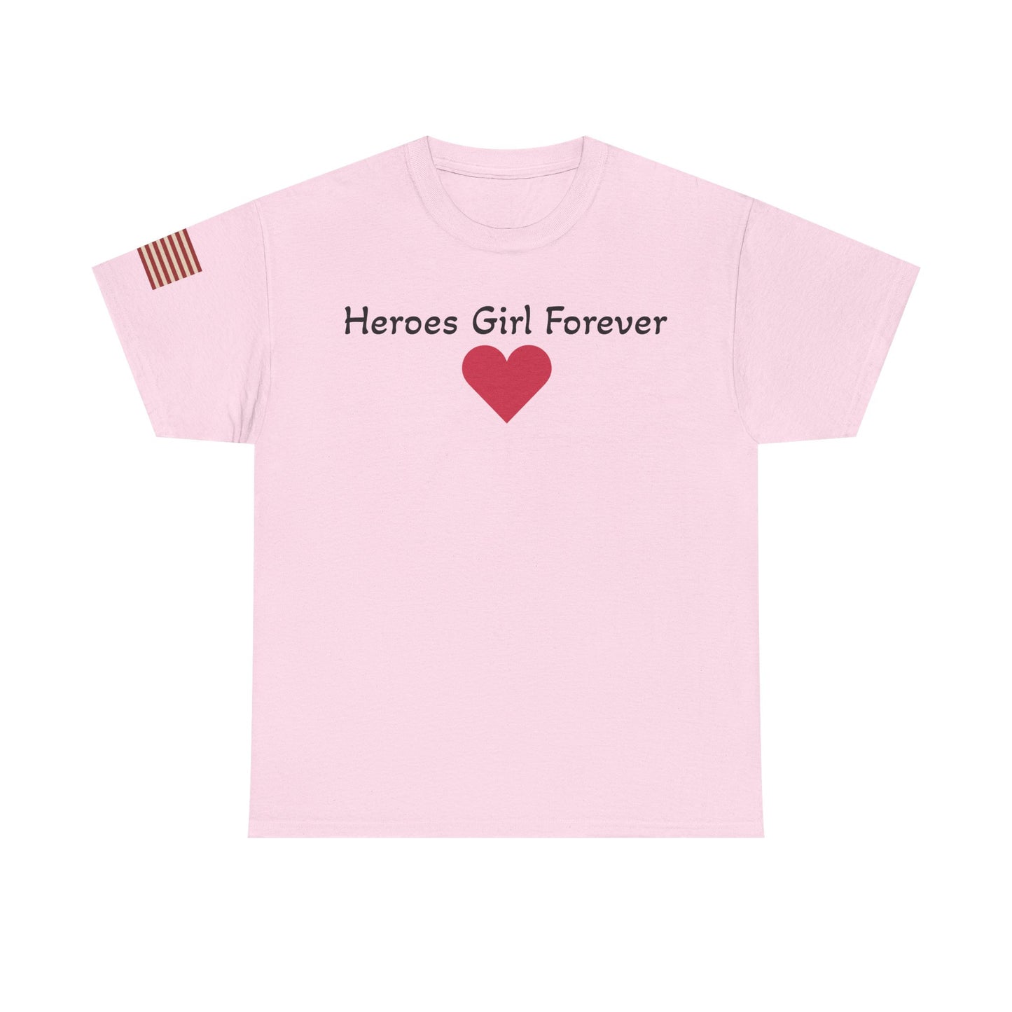 Heroes Girl Forever Unisex Tee - Show Your Pride