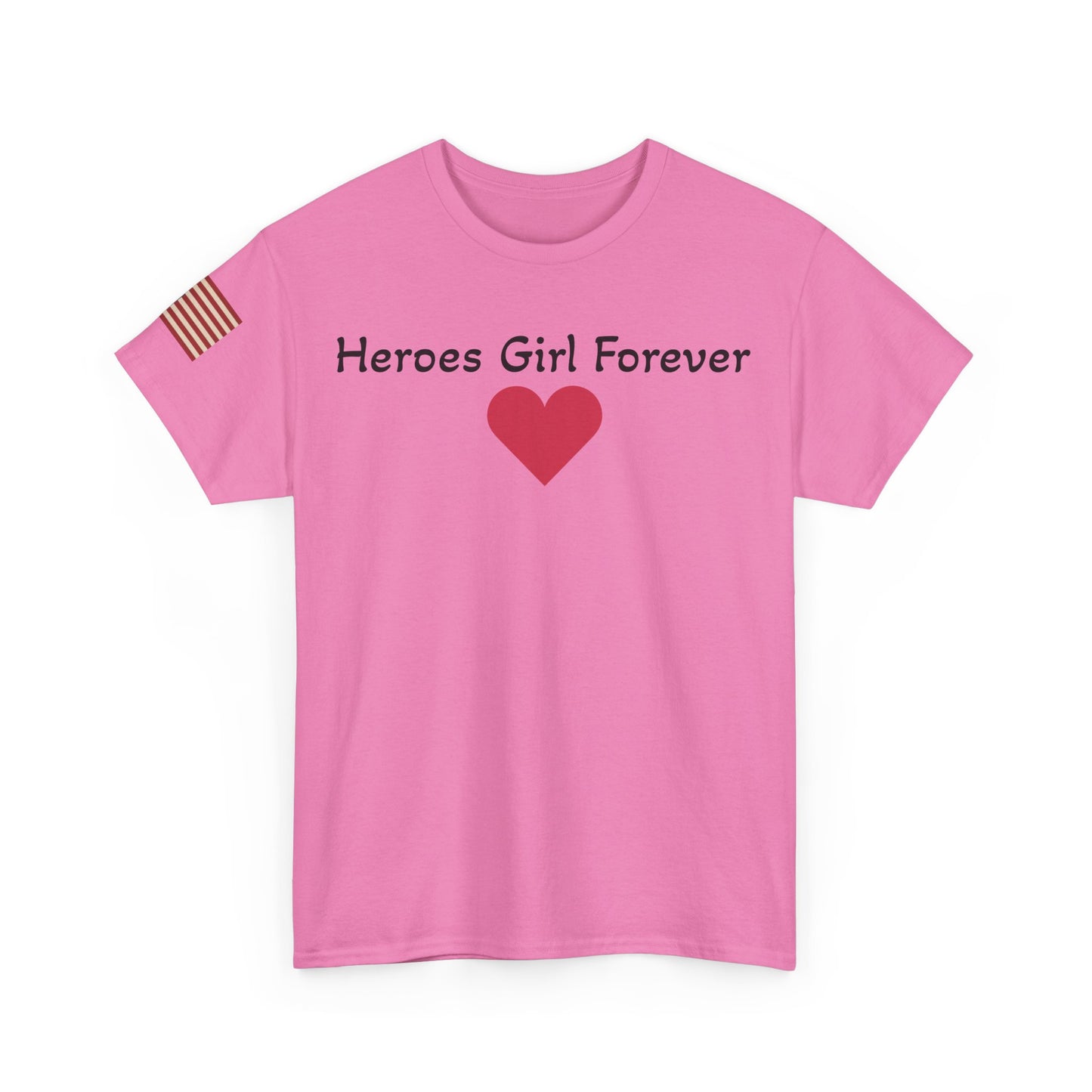 Heroes Girl Forever Unisex Tee - Show Your Pride